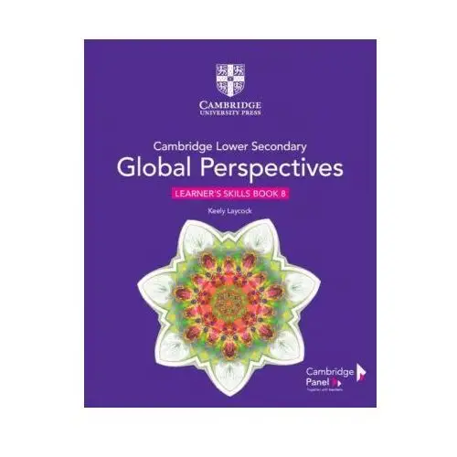 Cambridge lower secondary global perspectives stage 8 learner's skills book Cambridge university press