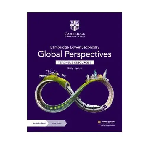 Cambridge lower secondary global perspectives teacher's resource 8 with digital access Cambridge university press