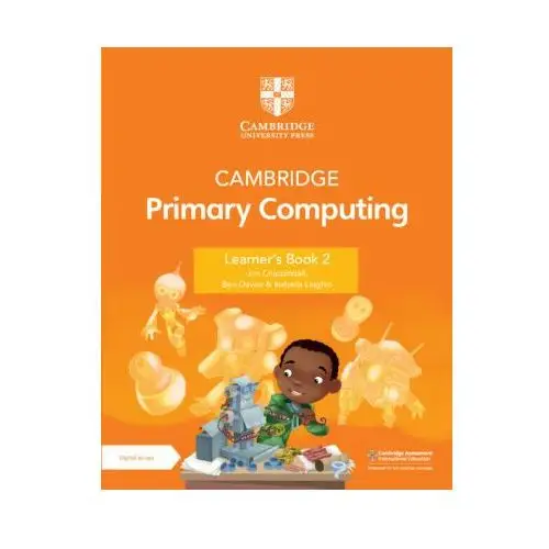 Cambridge primary computing learner's book 2 with digital access (1 year) Cambridge university press