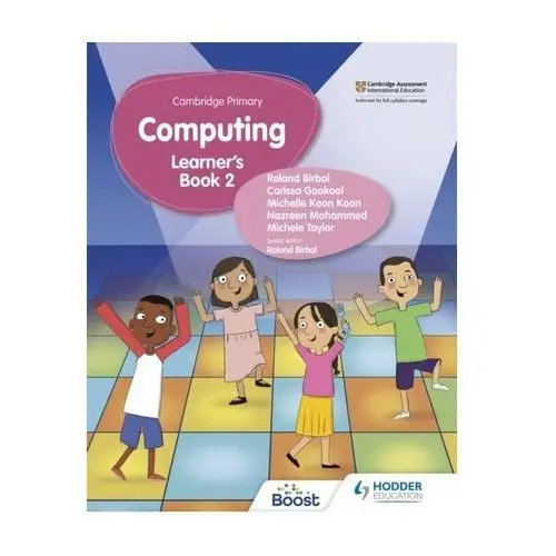 Cambridge Primary Computing Learner's Book Stage 2 Birbal, Roland; Taylor, Michele