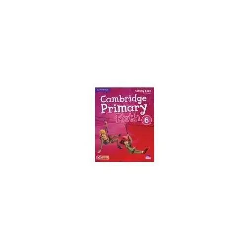 Cambridge Primary Path 6 Activity Book with Practice Extra