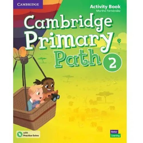 Cambridge Primary Path Level 2. Activity Book with Practice Extra