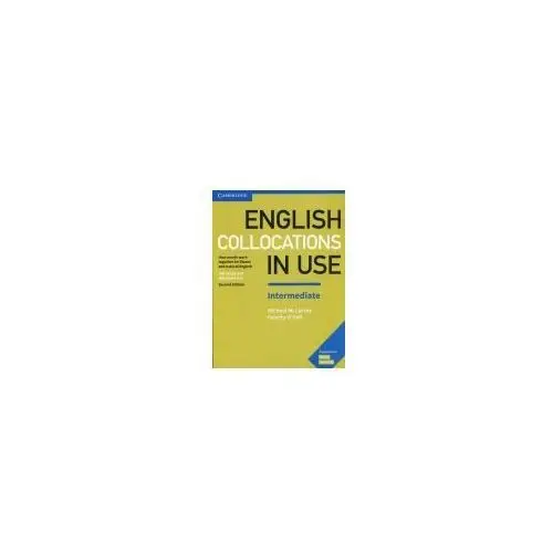 Cambridge uni press elt English collocations in use intermediate - cambridge university press