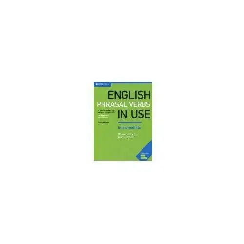 English Phrasal Verbs in Use Intermediate - Cambridge University Press