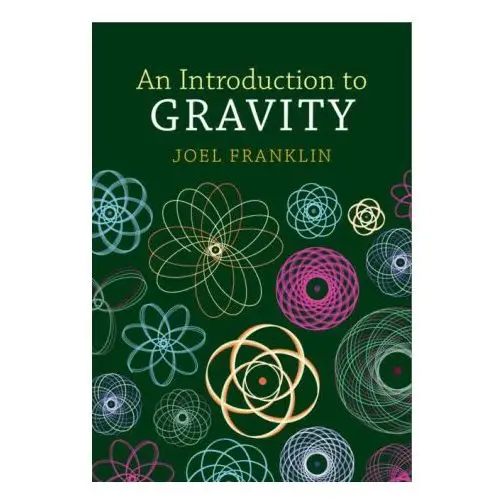 Cambridge university press An introduction to gravity