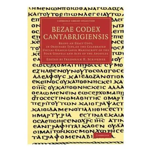 Cambridge university press Bezae codex cantabrigiensis