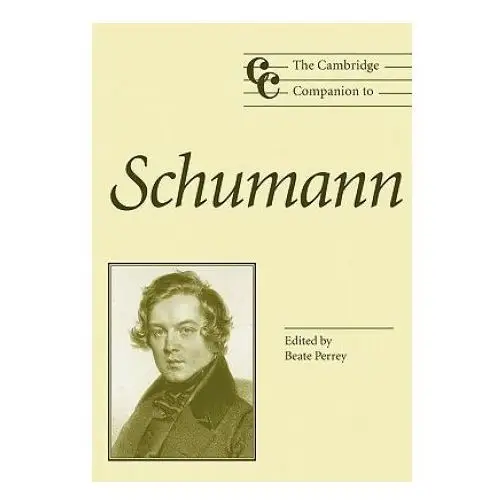 Cambridge university press Cambridge companion to schumann