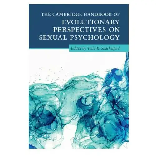 Cambridge university press Cambridge handbook of evolutionary perspectives on sexual psychology 4 volume hardback set