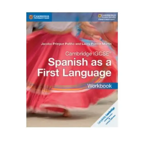 Cambridge university press Cambridge igcse (r) spanish as a first language workbook