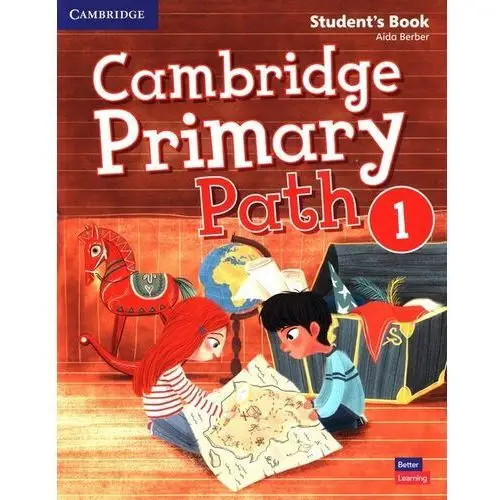 Cambridge university press Cambridge primary path 1 student's book with creative journal - aida berber