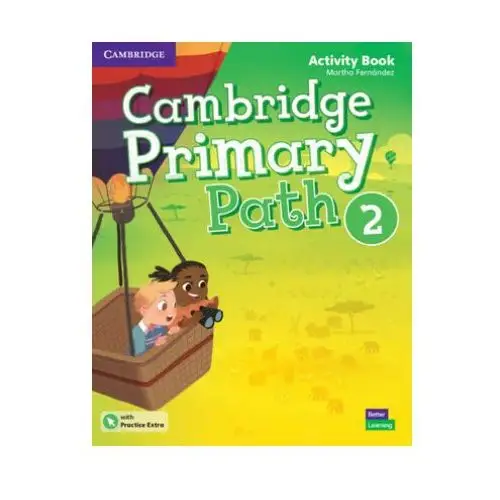 Cambridge university press Cambridge primary path 2 activity book with practice extra