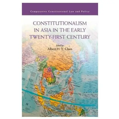 Cambridge university press Constitutionalism in asia in the early twenty-first century