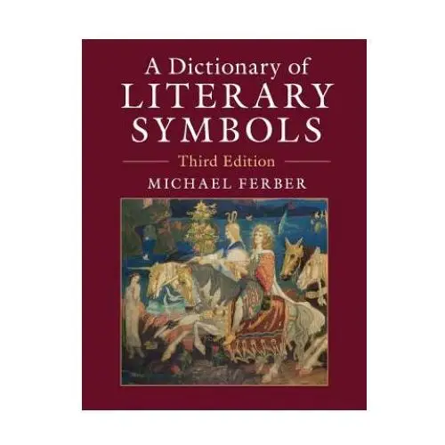 Cambridge university press Dictionary of literary symbols