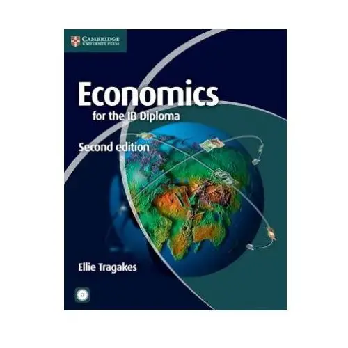 Cambridge university press Economics for the ib diploma with cd-rom