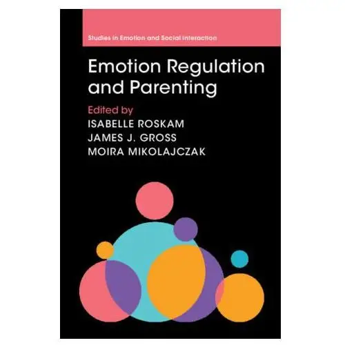 Cambridge university press Emotion regulation and parenting