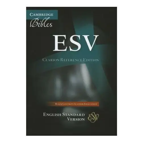 Cambridge university press Esv clarion reference bible, black edge-lined goatskin leather, es486:xe black goatskin leather