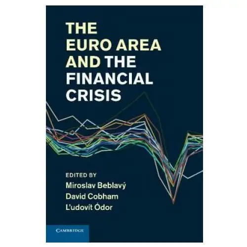 Cambridge university press Euro area and the financial crisis