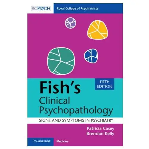 Cambridge university press Fish's clinical psychopathology