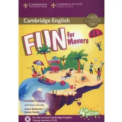 Cambridge university press Fun for movers. student`s book with audio with online activities
