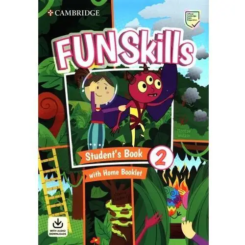 Cambridge university press Fun skills 2 students book with home booklet and downloadable audio - watkin montse, medwell claire - książka