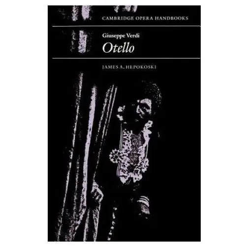 Cambridge university press Giuseppe verdi: otello