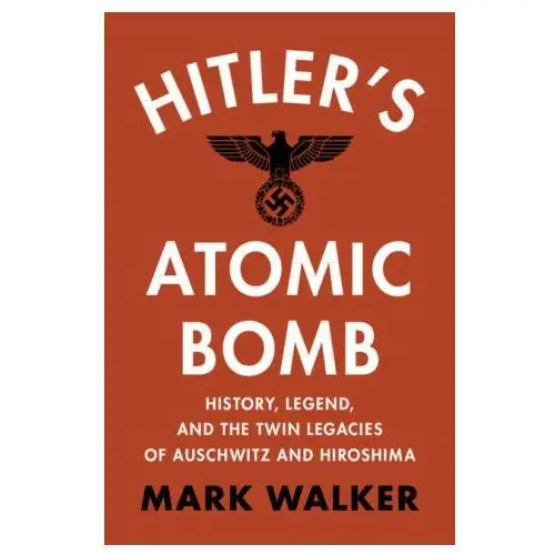 Cambridge university press Hitler's atomic bomb