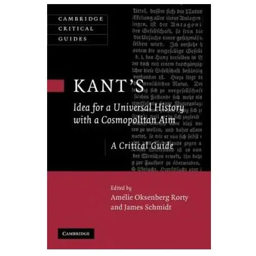 Cambridge university press Kant's idea for a universal history with a cosmopolitan aim