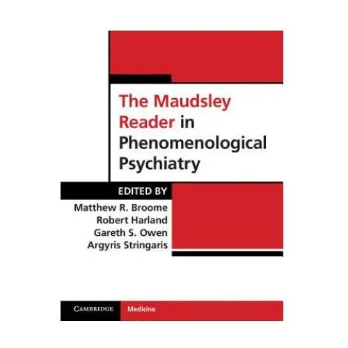 Cambridge university press Maudsley reader in phenomenological psychiatry