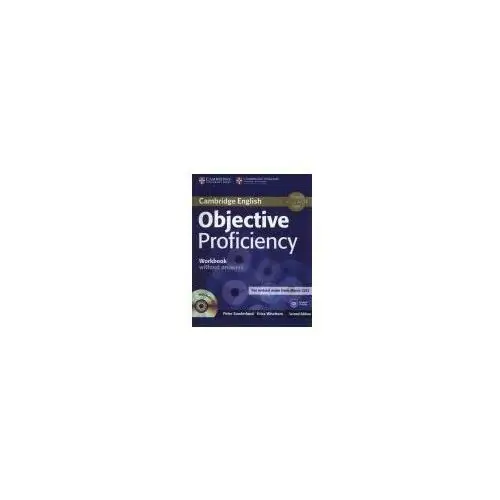 Cambridge university press Objective proficiency, second edition, workbook (zeszyt ćwiczeń) without answers with audio cd