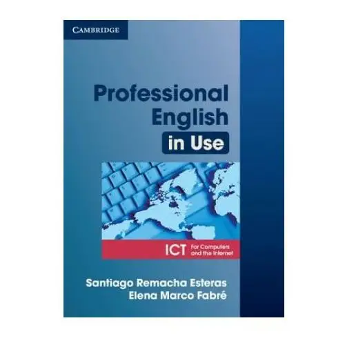 Cambridge university press Professional english in use ict student's book