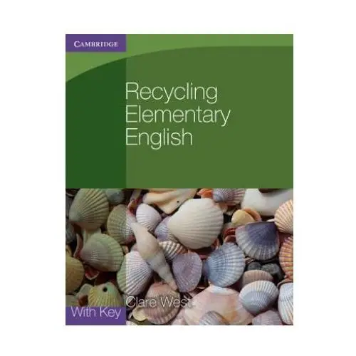 Cambridge university press Recycling elementary english with key