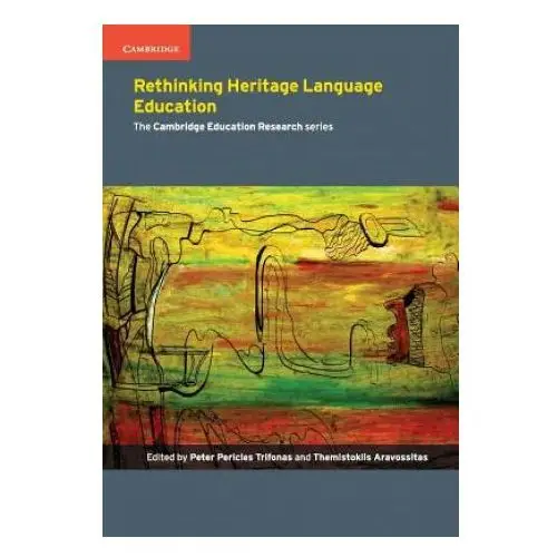 Cambridge university press Rethinking heritage language education