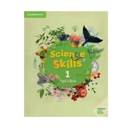 Cambridge university press Science skills level 1 pupil's book