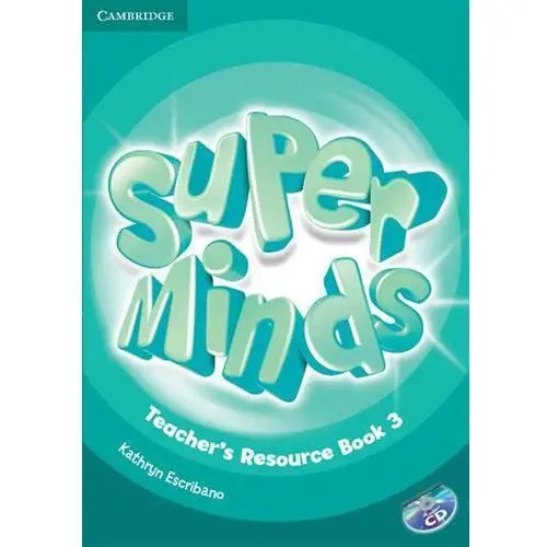 Cambridge university press Super minds 3 teachers resource book