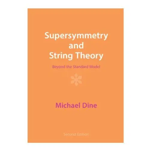 Cambridge university press Supersymmetry and string theory
