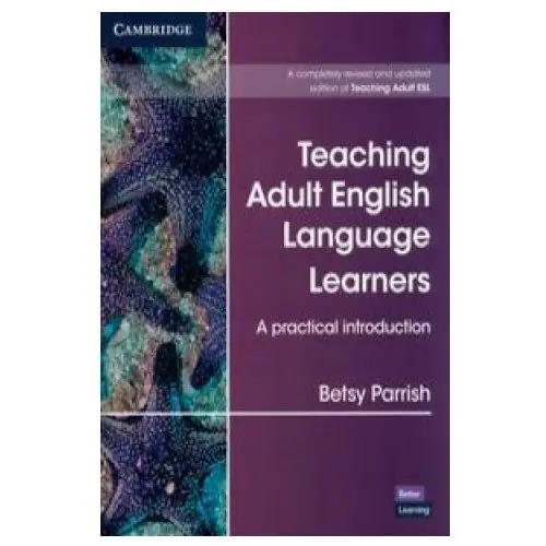 Cambridge university press Teaching adult english language learners: a practical introduction paperback