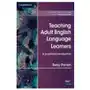 Cambridge university press Teaching adult english language learners: a practical introduction paperback Sklep on-line