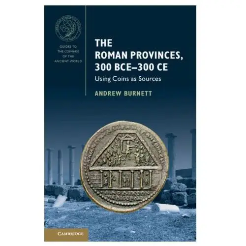 Cambridge university press The roman provinces, 300 bce–300 ce