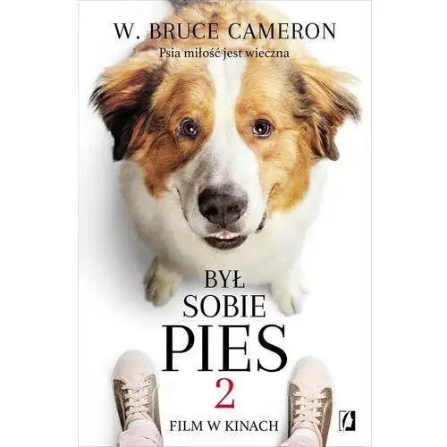 Cameron w. bruce Był sobie pies 2