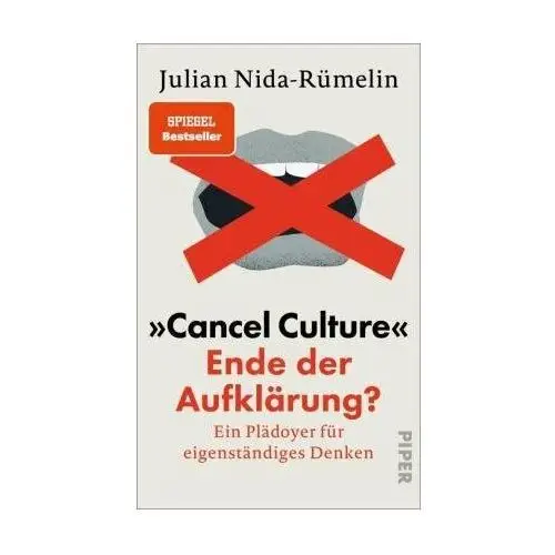 »Cancel Culture« - Ende der Aufklärung?