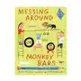 Messing Around on the Monkey Bars: And Other School Poems for Two Voices Sklep on-line