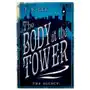 The body at the tower Candlewick pr Sklep on-line