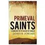 Primeval saints Canon press Sklep on-line