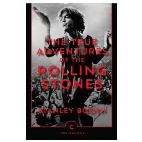 Canongate books ltd True adventures of the rolling stones