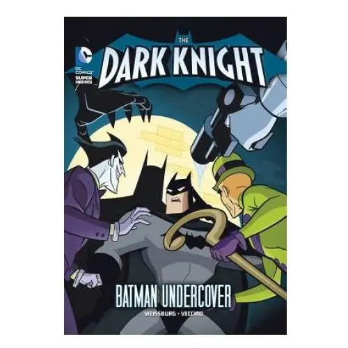 Capstone press Dark knight: batman undercover