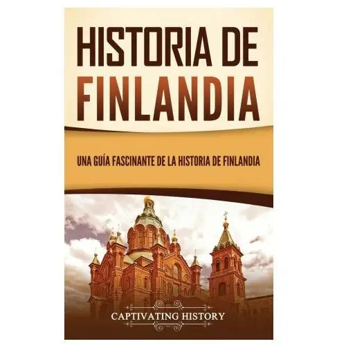 Captivating history Historia de finlandia