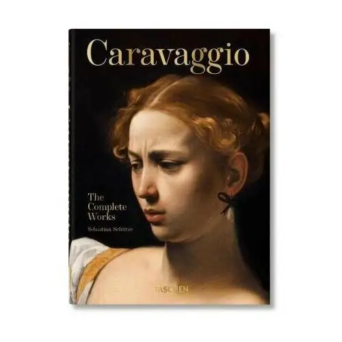 Caravaggio. Das vollständige Werk. 40th Ed