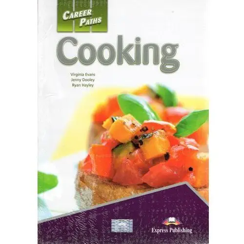 Career Paths Cooking Student's Book DigiBooks Express Publishing