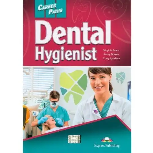 Career Paths Dental Hygienist Student's Book + DigiBook