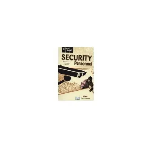 Career Paths. Security Personnel. Student's Book + APP